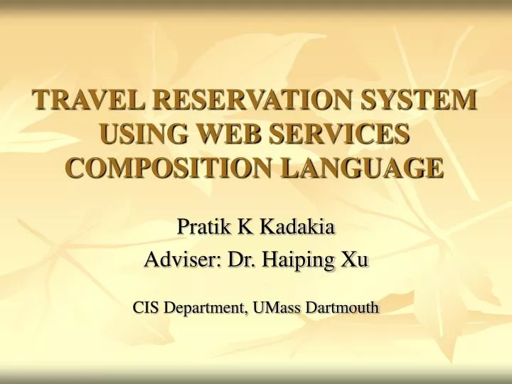 travel reservation system using web services composition language