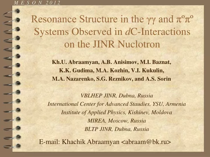 resonance structure in the and systems observed in d c interactions on the jinr nuclotron