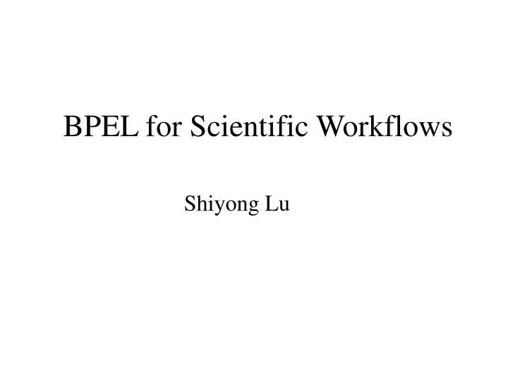 bpel for scientific workflows