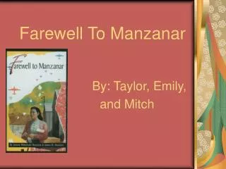 Farewell To Manzanar