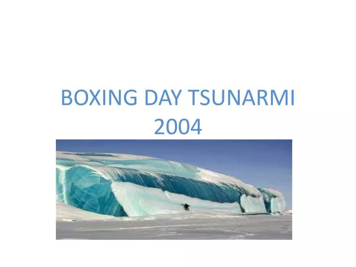 boxing day tsunarmi 2004