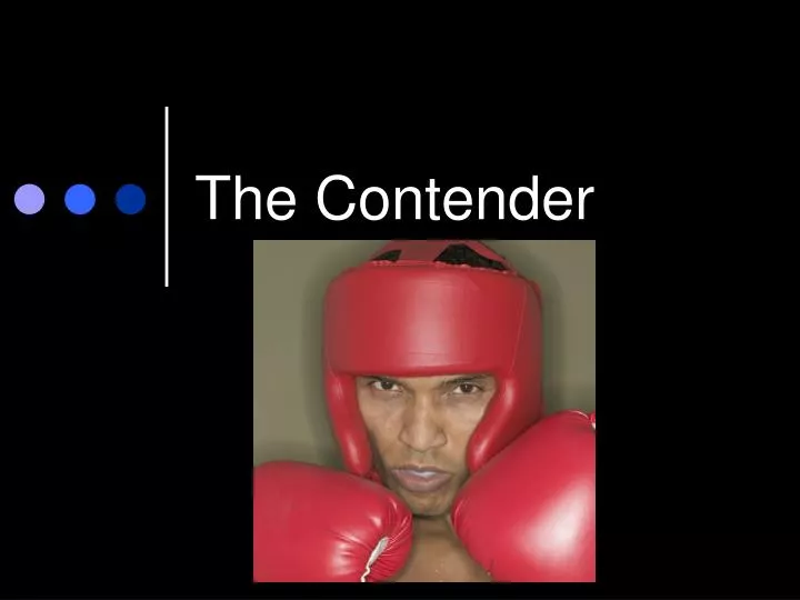 the contender