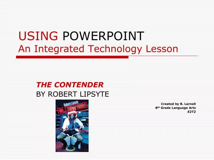 using powerpoint an integrated technology lesson