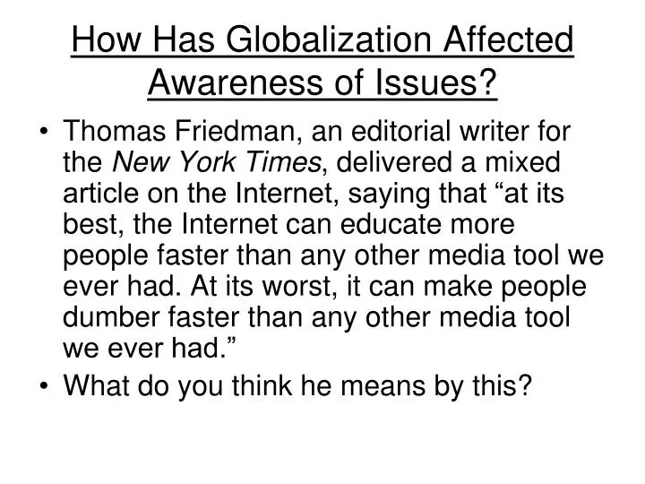 how has globalization affected awareness of issues