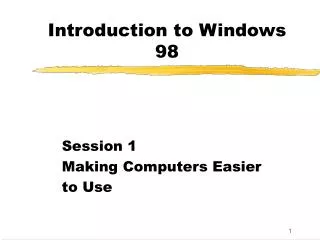 Introduction to Windows 98