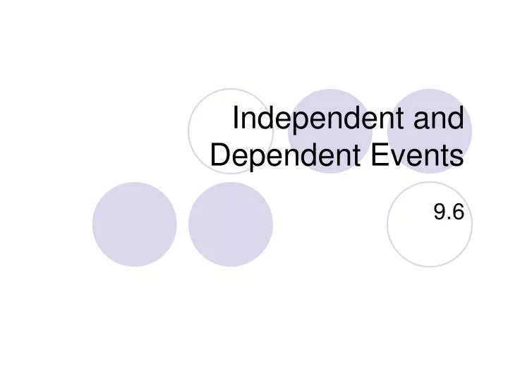 independent and dependent events