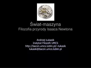 Świat-maszyna Filozofia przyrody Isaaca Newtona