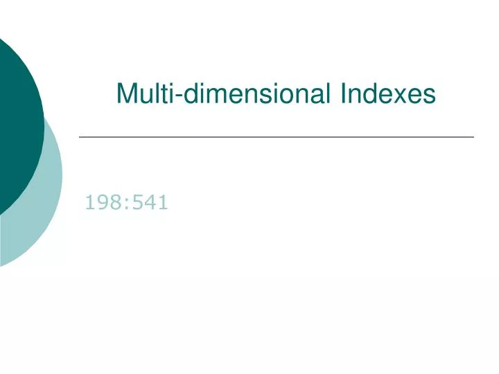 multi dimensional indexes