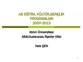 ab e t m k lt r gen l k programlari 2007 2013