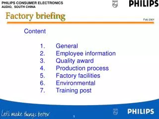 Factory briefing