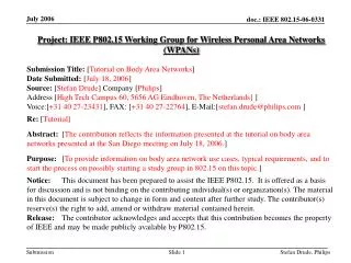 Project: IEEE P802.15 Working Group for Wireless Personal Area Networks (WPANs)