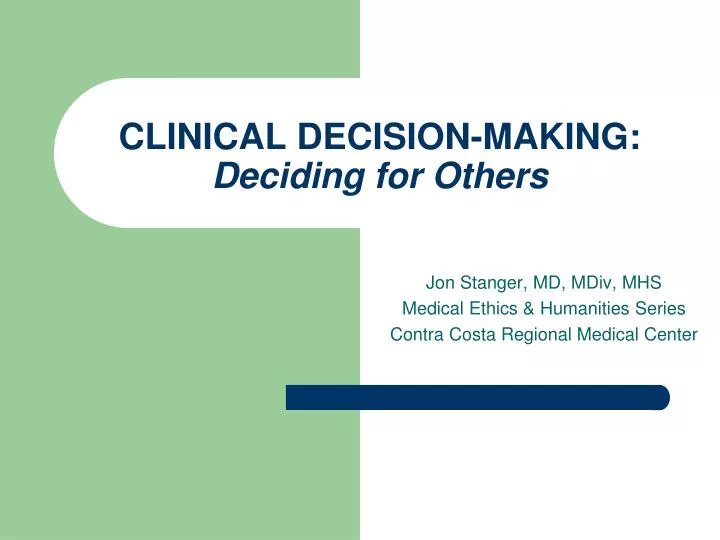 clinical decision making deciding for others