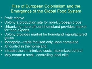Rise of European Colonialism and the Emergence of the Global Food System