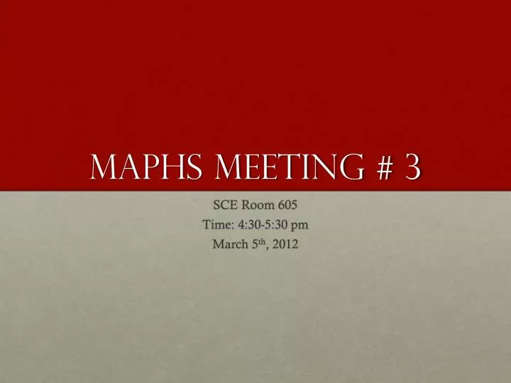 maphs meeting 3