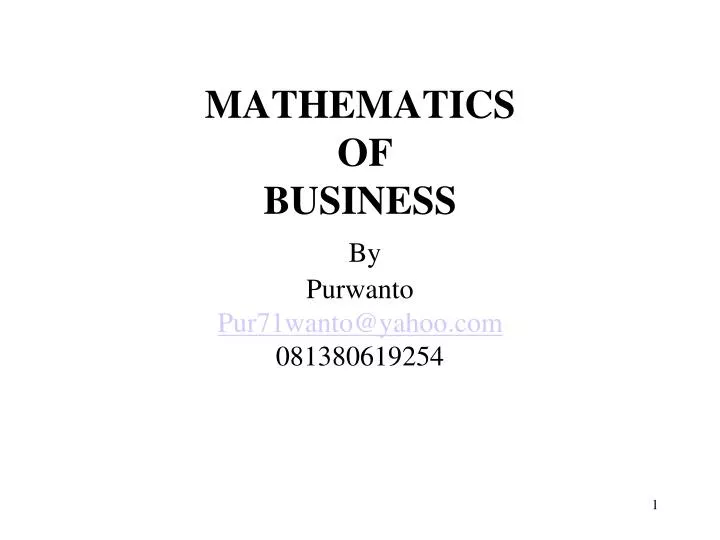 mathematics of business by purwanto pur71wanto@yahoo com 081380619254