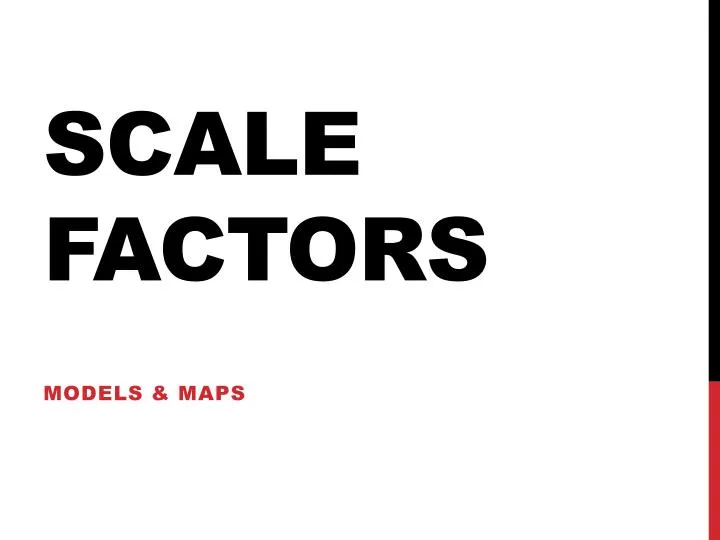 scale factors