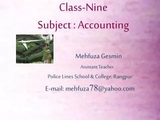 Class-Nine Subject : Accounting