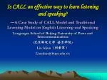 Is CALL an effective way to learn listening and speaking? - slide 1