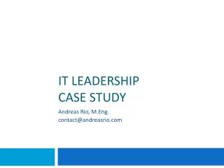 it leadership case study