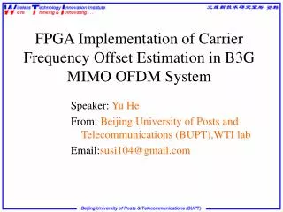 FPGA Implementation of Carrier Frequency Offset Estimation in B3G MIMO OFDM System