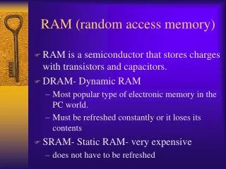 RAM (random access memory)