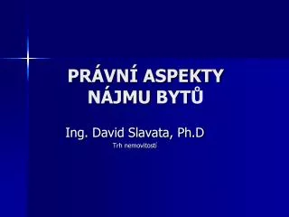 pr vn aspekty n jmu byt