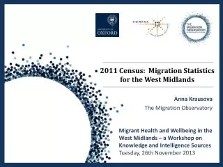 2011 Census : Migration Statistics for the West Midlands