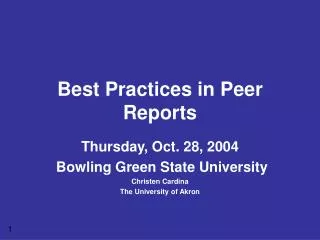 Best Practices in Peer Reports