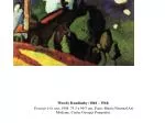 Wassily Kandinsky (1866 – 1944) - slide 1