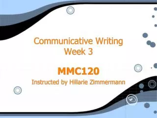 Communicative Writing Week 3