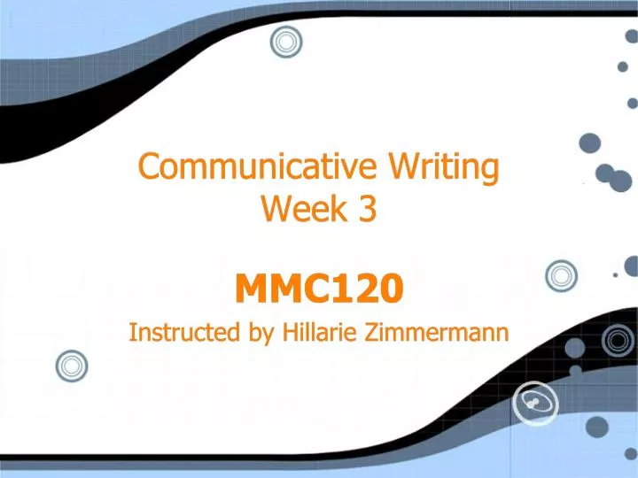 communicative writing week 3