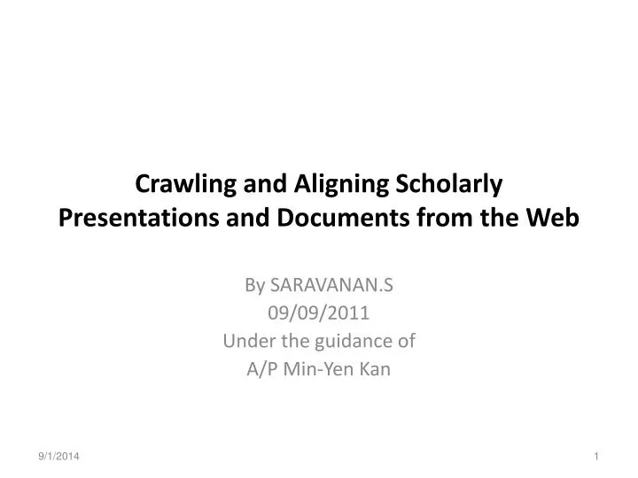 crawling and aligning scholarly presentations and documents from the web