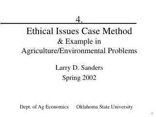 4. Ethical Issues Case Method &amp; Example in Agriculture/Environmental Problems