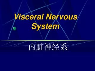 Visceral Nervous System