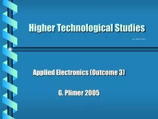 Higher Technological Studies