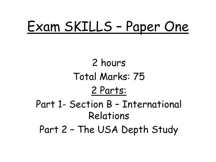 exam skills paper one