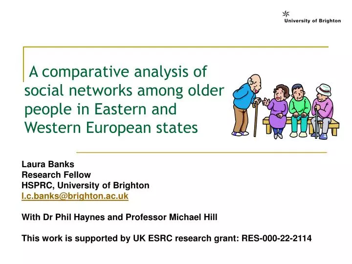 a comparative analysis of social networks among older people in eastern and western european states