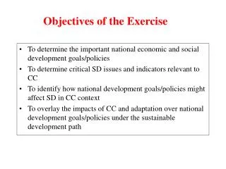 Objectives of the Exercise