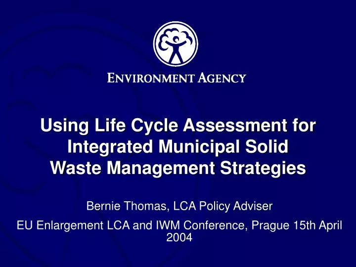 using life cycle assessment for integrated municipal solid waste management strategies