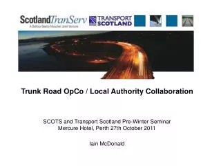 Trunk Road OpCo / Local Authority Collaboration
