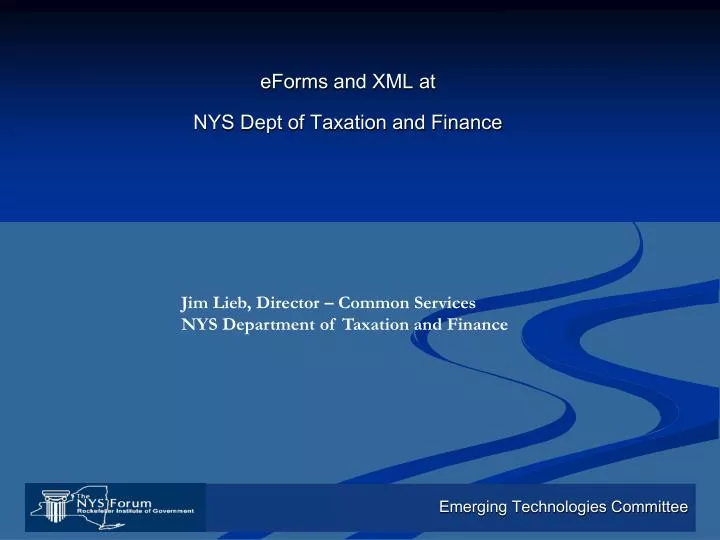 eforms and xml at nys dept of taxation and finance