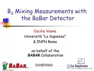 B d Mixing Measurements with the BaBar Detector