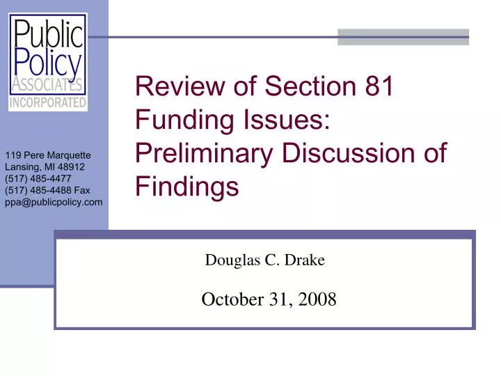 review of section 81 funding issues preliminary discussion of findings