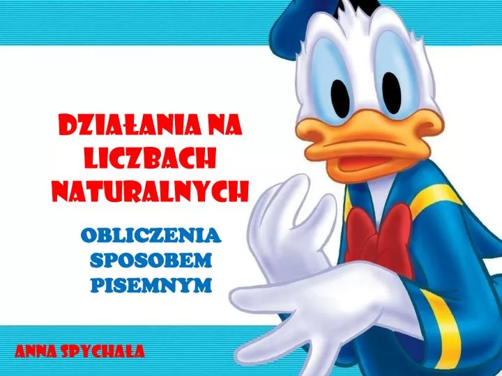 dzia ania na liczbach naturalnych