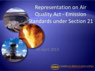 Representation on Air Quality Act - Emission Standards under Section 21