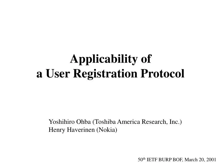 applicability of a user registration protocol