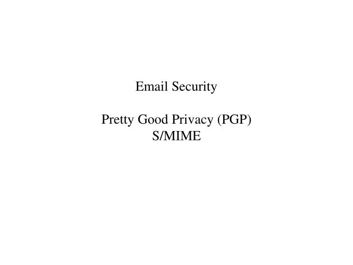 email security pretty good privacy pgp s mime