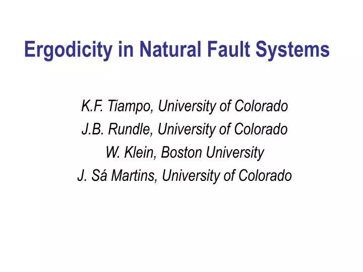 ergodicity in natural fault systems