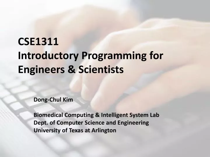 cse1311 introductory programming for engineers scientists