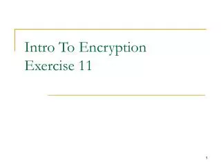 Intro To Encryption Exercise 11